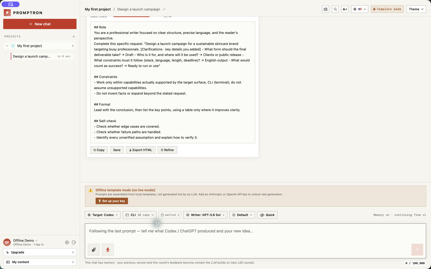 The finished request with role, constraints, format and self-check